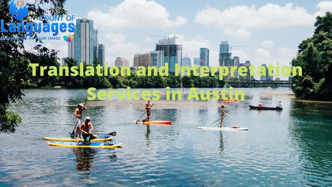 Language Translation and Interpretation Services in Austin